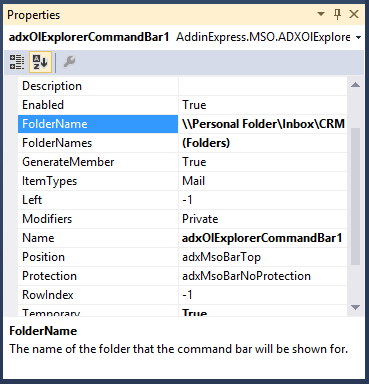 If you want to show your custom toolbar for a certain folder, specify the folder name in the FolderName property.