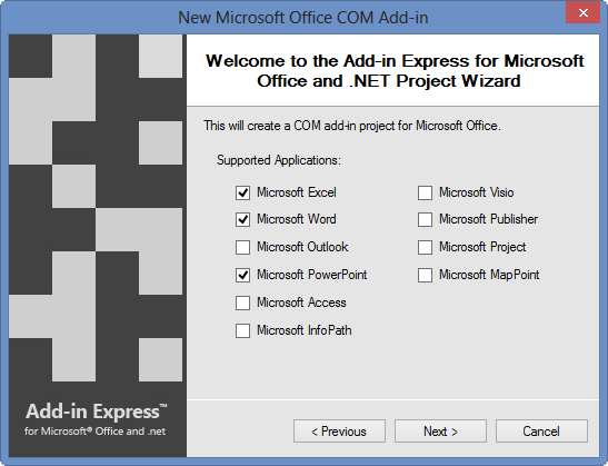 Choose Excel, PowerPoint, and Word as the supported applications