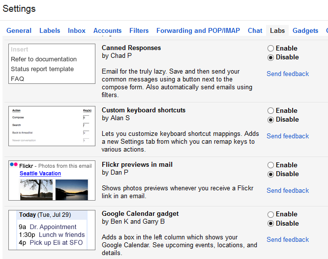 A wide variety of Gmail gadgets is available on the Labs tab under Gmail settings.
