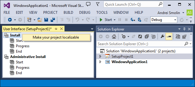 Right-click the Install or Administrative Install entry and choose Make project localizable in the context menu.